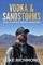 Vodka & Sandstorms