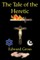 The Tale of the Heretic