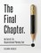 The Final Chapter