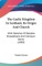 The Gaelic Kingdom In Scotland, Its Origin And Church