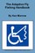 The Adaptive Fly Fishing Handbook