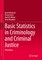 Basic Statistics in Criminology and Criminal Justice
