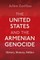 The United States and the Armenian Genocide