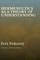Hermeneutics as a Theory of Understanding