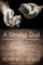 A Smaller God