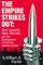 The Empire Strikes Out