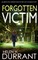 FORGOTTEN VICTIM an absolutely gripping crime mystery with a massive twist