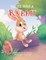 There Was a Rabbit