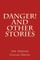 Danger! and Other Stories