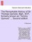 The Remarkable History of Sir Thomas Upmore, Bart., M.P., Formerly Known as "Tommy Upmore" ... Second Edition.