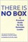 There Is No Box