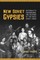 New Soviet Gypsies