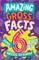 Amazing Gross Facts Every 6 Year Old Needs to Know