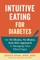 Intuitive Eating for Diabetes