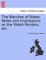 The Marches of Wales. Notes and Impressions on the Welsh Borders, Etc.