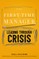 The First-Time Manager: Leading Through Crisis