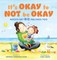 It's Okay to Not Be Okay