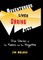 Adventurous Lives, Daring Acts