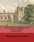 Abbotsford and Newstead Abbey (1836). By