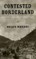 Contested Borderland