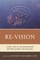 Re-Vision