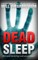 Dead Sleep