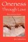 Oneness Through Love