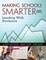 Making Schools Smarter