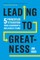 Leading to Greatness