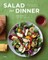 Salad for Dinner