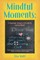 Mindful Moments