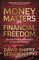 Money Matters for Financial Freedom