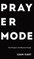 Prayer Mode