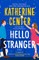Hello Stranger