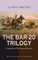 THE BAR-20 TRILOGY - Complete Western Series