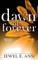 Dawn of Forever