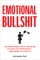Emotional Bullshit