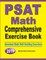 PSAT Math Comprehensive Exercise Book