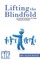 Lifting the Blindfold