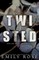 Twisted