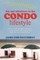 Fun and Adventure in the Condo Lifestyle