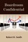 Boardroom Confidential