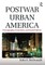 Postwar Urban America