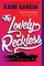 The Lovely Reckless
