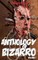 Anthology of Bizarro