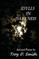 Idylls in Darkness