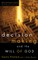 Decision Making and the Will of God