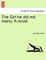 The Girl He Did Not Marry. a Novel.