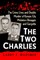 The Two Charlies