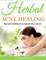 Herbal Acne Healing